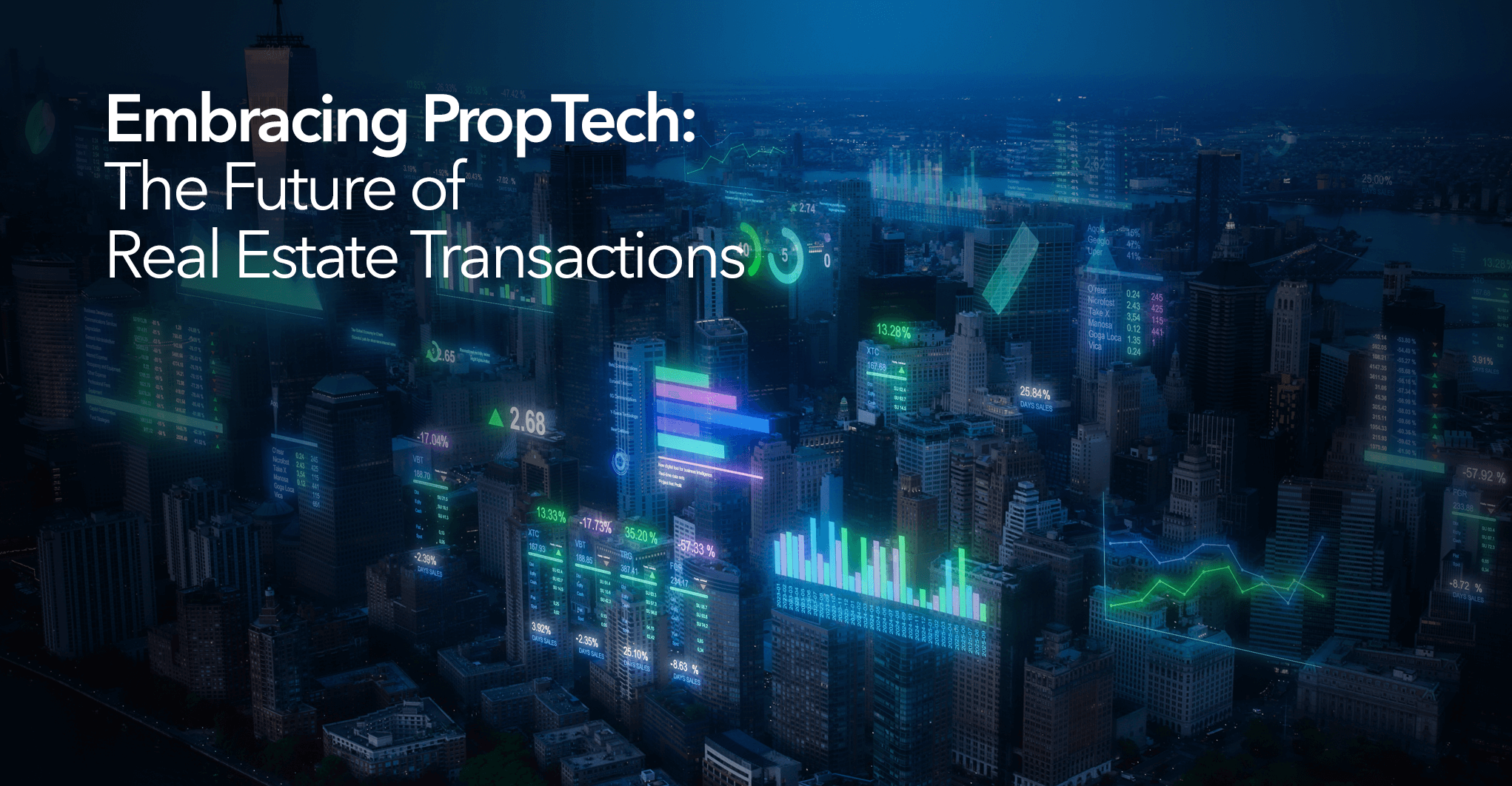 Embracing PropTech: The Future of Real Estate Transactions