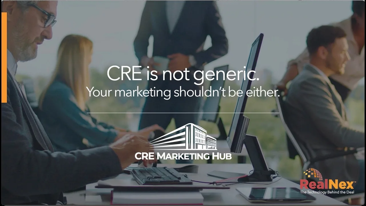 RealNex Intelligence walkthrough title card, in partnership with CRE Marketing Hub: CRE is not generic, your marketing shouldn't be either